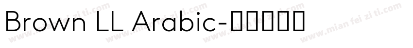 Brown LL Arabic字体转换